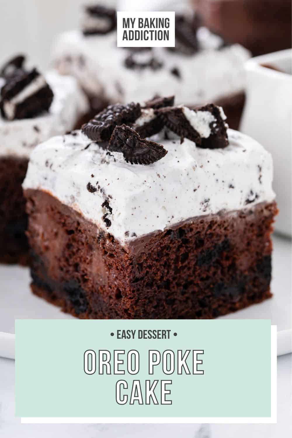 Oreo Poke Cake My Baking Addiction