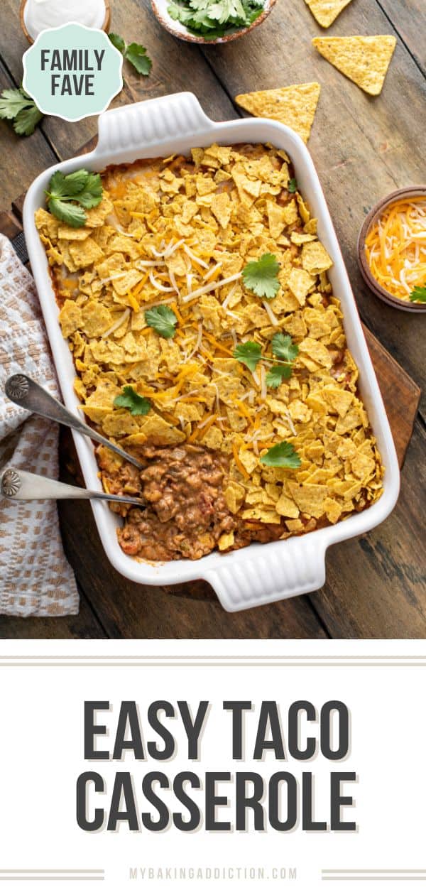 Taco Casserole - My Baking Addiction