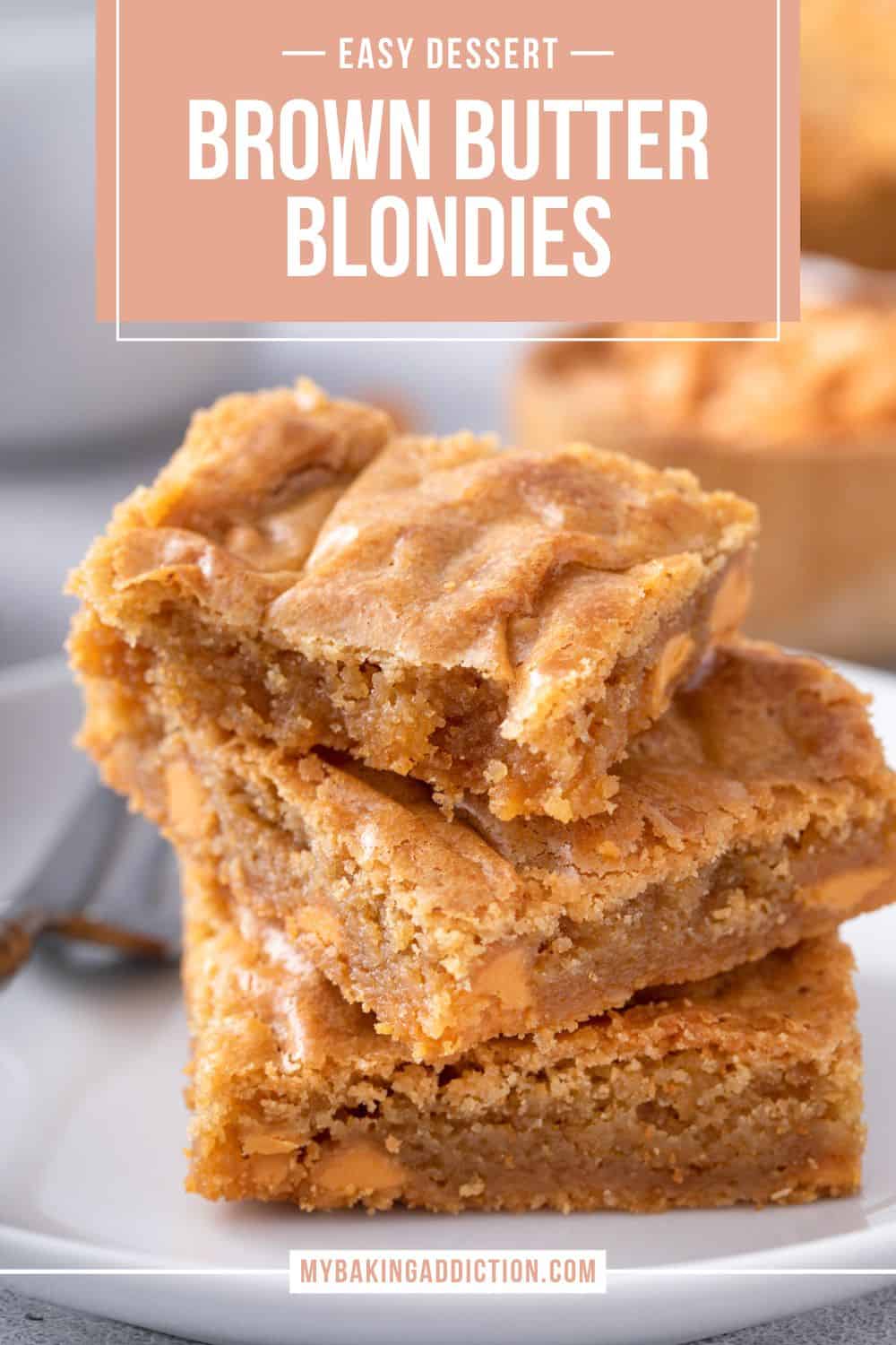 Brown Butter Blondies With Butterscotch My Baking Addiction