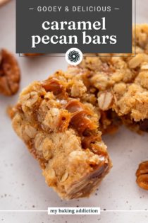 Halved caramel pecan bar showing the gooey caramel in the middle. Text overlay includes recipe name.