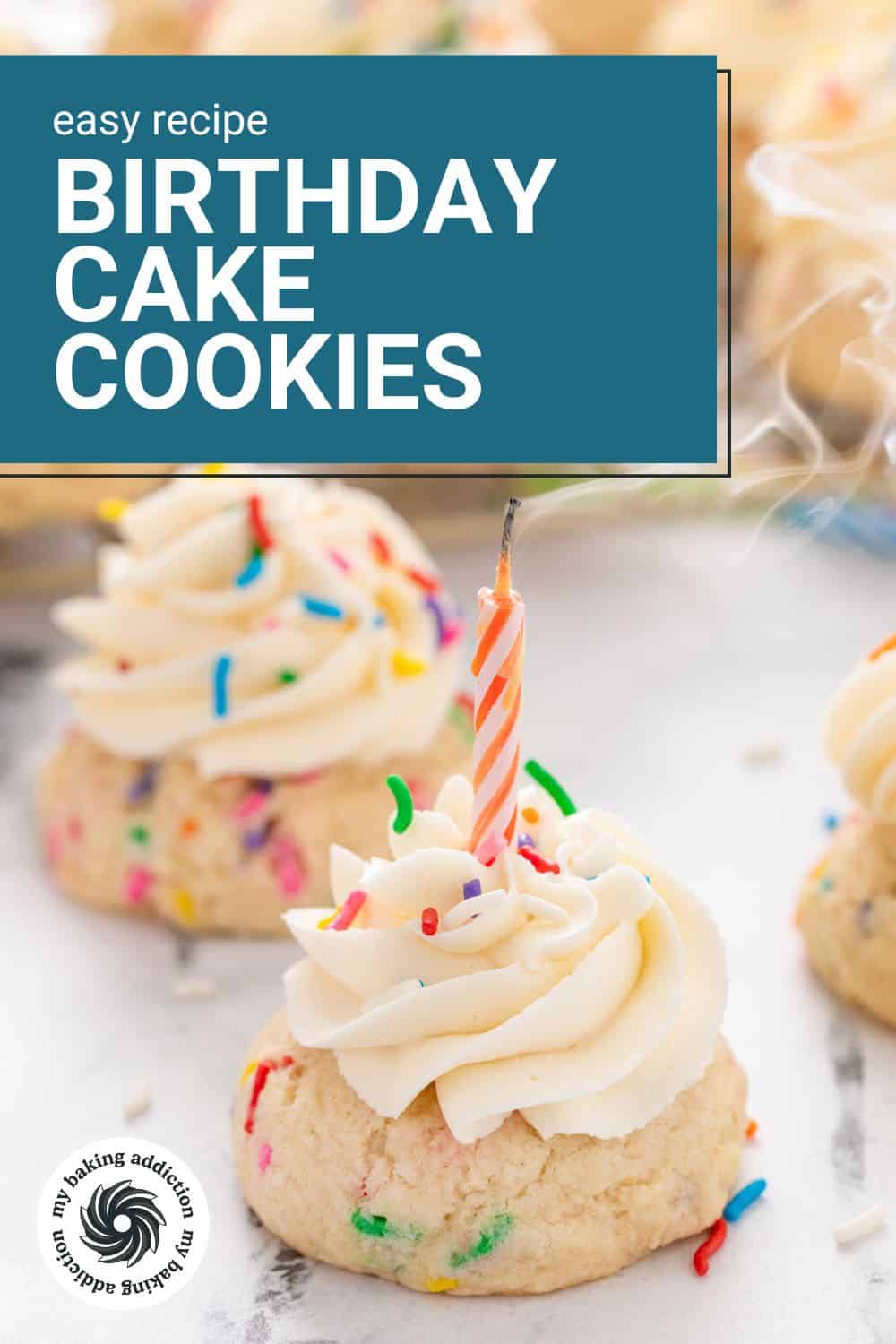 Birthday Cake Cookies | My Baking Addiction