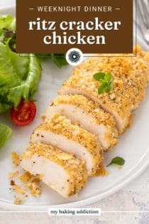 Close up of sliced ritz cracker chicken on a white plate. Text overlay includes recipe name.