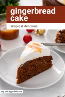 Slice of gingerbread cake topped with whipped cream and caramel sauce on a white plate. Text overlay includes recipe name.