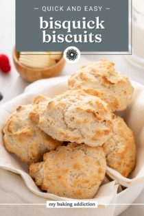 Bisquick biscuits in a bread basket. Text overlay includes recipe name.