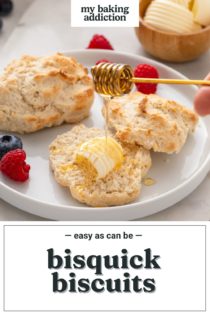 Honey being drizzled over a buttered bisquick biscuit on a white plate. Text overlay includes recipe name.