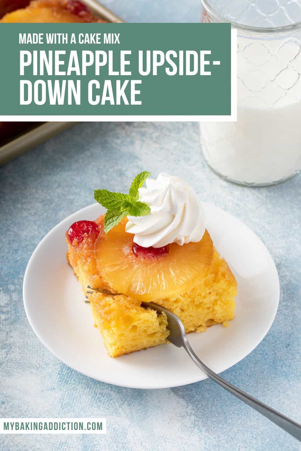 Easy Pineapple Upside-Down Cake - My Baking Addiction