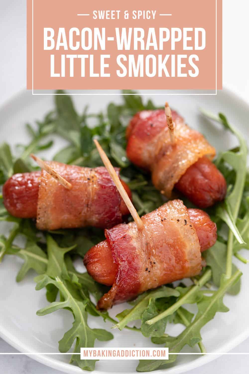 Bacon-Wrapped Little Smokies - My Baking Addiction