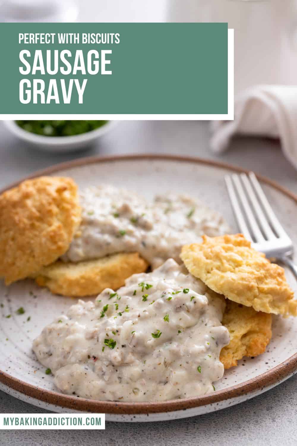 Sausage Gravy - My Baking Addiction