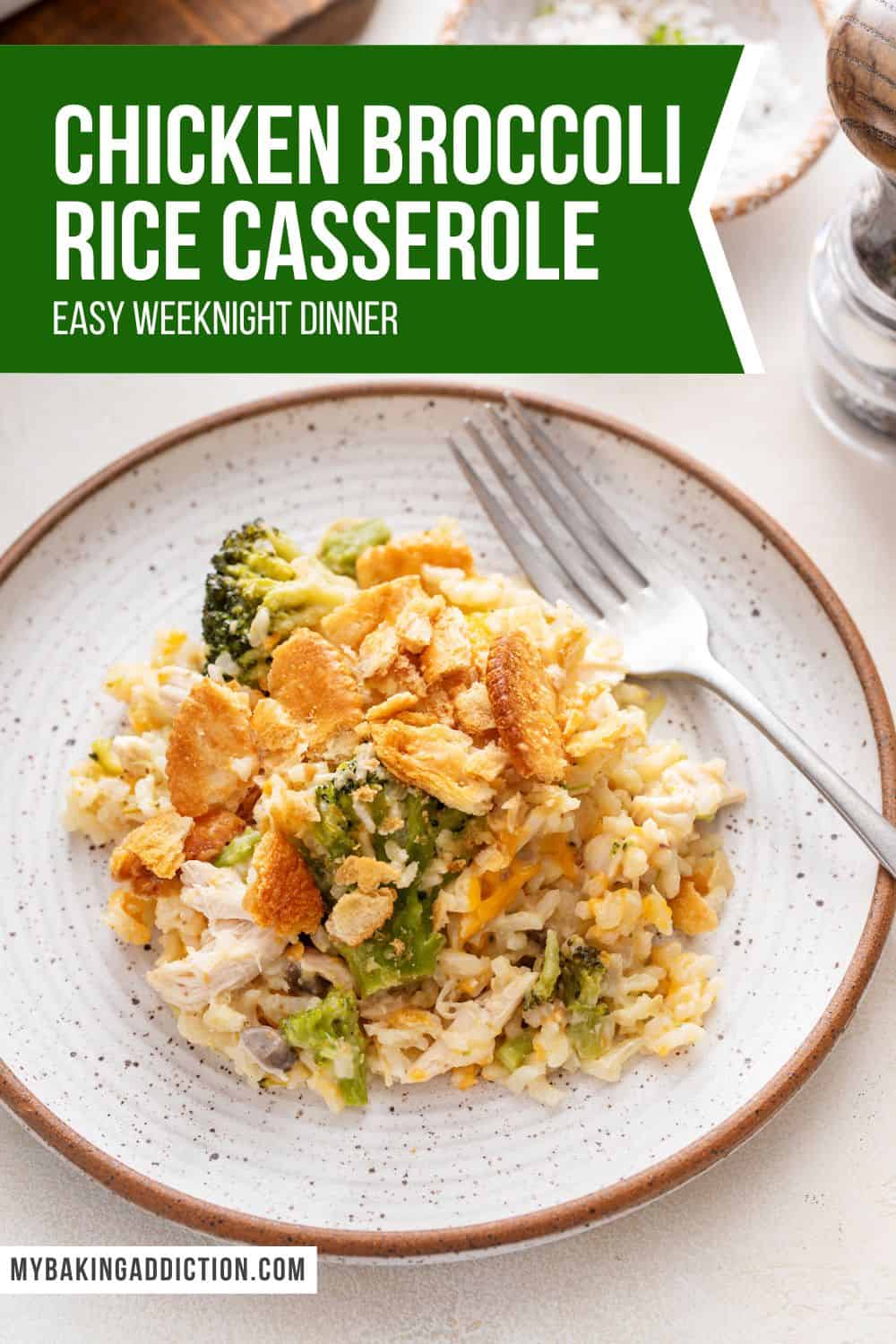 Chicken Broccoli Rice Casserole - My Baking Addiction