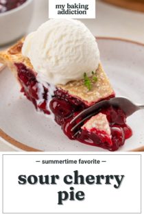 Fork cutting a bite from the end of a slice of sour cherry pie a la mode. Text overlay includes recipe name.