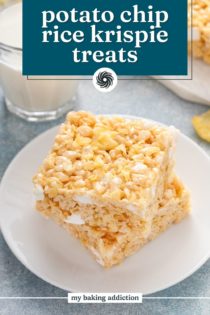 Two potato chip rice krispie treats stacked on a white plate next to a glass of milk. Text overlay includes recipe name.