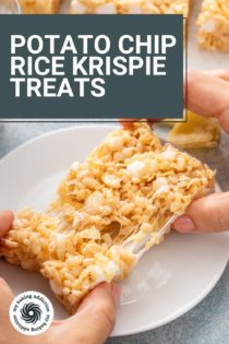 Hand pulling apart a potato chip rice krispie treat over a white plate. Text overlay includes recipe name.