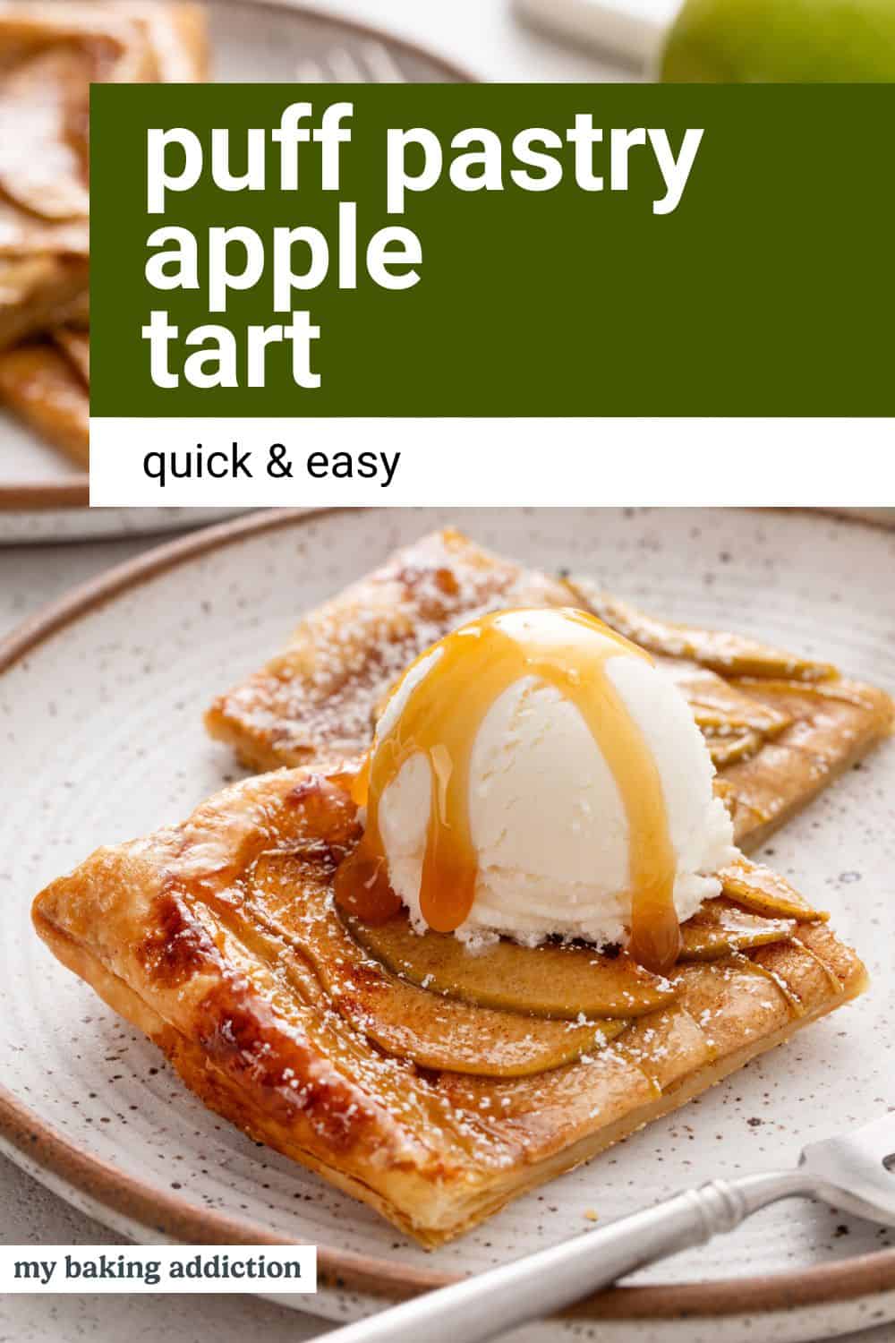 Two plated slices of puff pastry apple tart topped with a scoop of vanilla ice cream and salted caramel sauce. Text overlay includes recipe name.