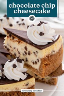 Cake server lifting up a slice of chocolate chip cheesecake. Text overlay includes recipe name.