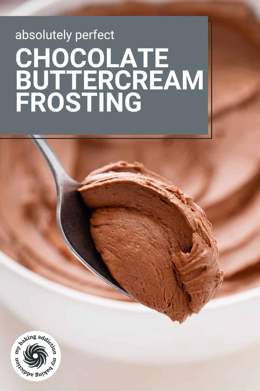 Spoonful of chocolate buttercream frosting being held up to the camera. Text overlay includes recipe name.