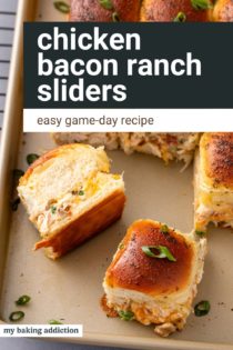 Two chicken bacon ranch sliders cut from the rest of the sliders on a baking sheet. Text overlay includes recipe name.