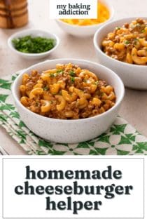 Cheeseburger helper in a white bowl set on a green and white napkin on a countertop. Text overlay includes recipe name.