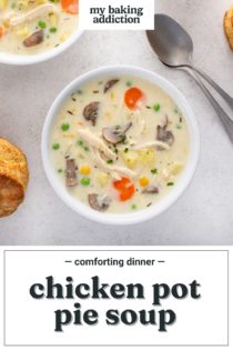 Overhead view of two white bowls on a countertop, each holding chicken pot pie soup. Text overlay includes recipe name.